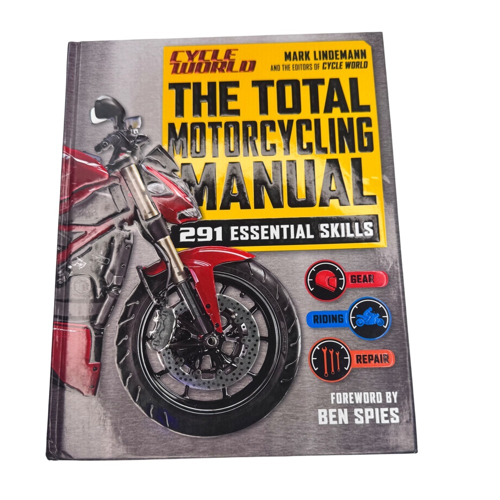 The Total Motorcycling Manual 291 Essential Skills Book Mark‎ Lindemann